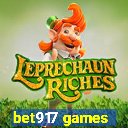 bet917 games